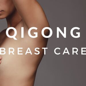 Qigong Breast Care